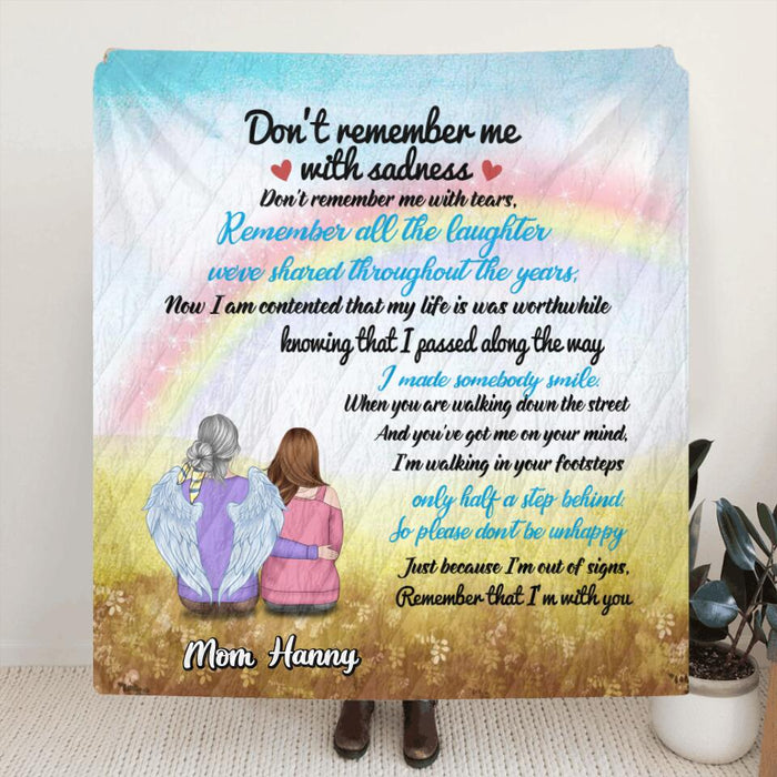 Personalized Memorial Fleece Throw Blanket/Quilt - Memorial Gift Idea For Loss Of Family Member/Friend - Don't Remember Me With Sadness