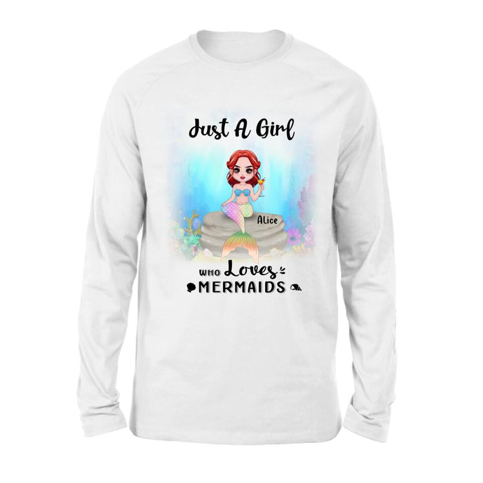Personalized Mermaid Friends Shirt - Gift Idea For Mermaid Lover - Just A Girl Who Loves Mermaids
