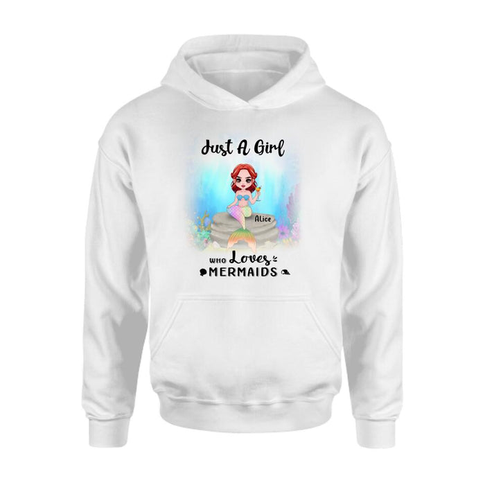 Personalized Mermaid Friends Shirt - Gift Idea For Mermaid Lover - Just A Girl Who Loves Mermaids