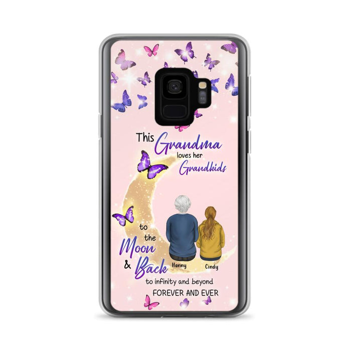 Custom Personalized Grandma Phone Case - Up to 4 Kids - This Grandma Loves Her Grandkids To The Moon And Back