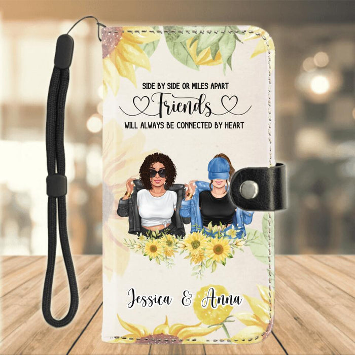 Personalized Friends Flip Leather Purse for Mobile Phone - Up to 4 Girls - Gift Idea For Best Friends - Side By Side Or Miles Apart Friends Will Always Be Connected By Heart