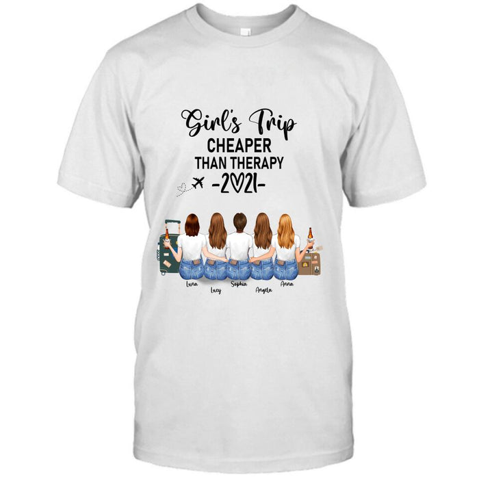 Personalized Friends T-Shirt/Hoodie - Up to 5 Girls - Best Gift For Friends Girl's Trip Cheaper Than Therapy