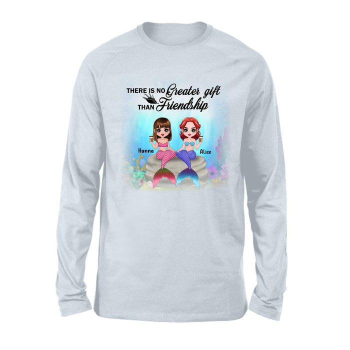 Personalized Mermaid Friends/Sister Shirt - Gift Idea For Mermaid Lover - There Is No Greater Gift Than Friendship