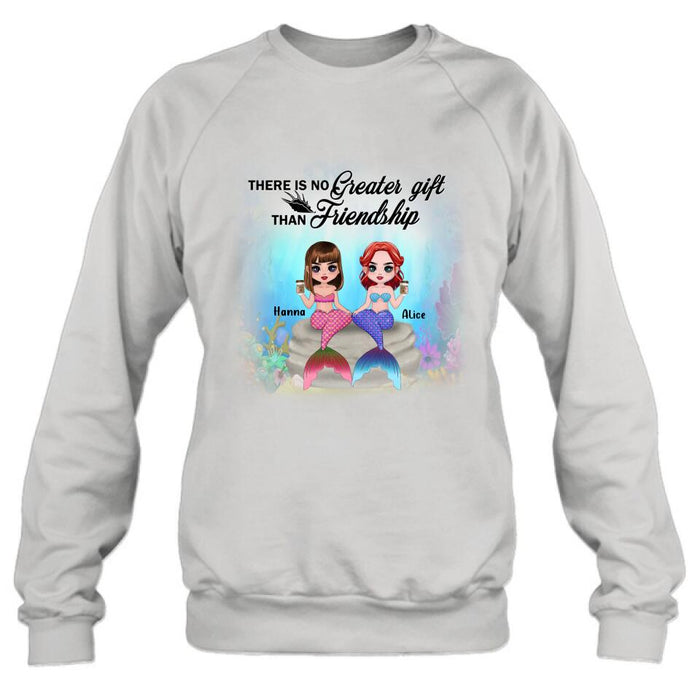 Personalized Mermaid Friends/Sister Shirt - Gift Idea For Mermaid Lover - There Is No Greater Gift Than Friendship