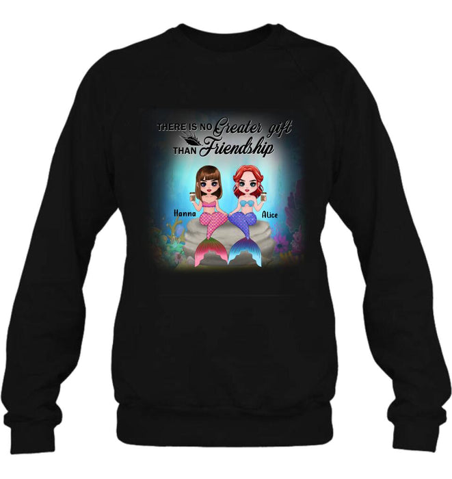 Personalized Mermaid Friends/Sister Shirt - Gift Idea For Mermaid Lover - There Is No Greater Gift Than Friendship
