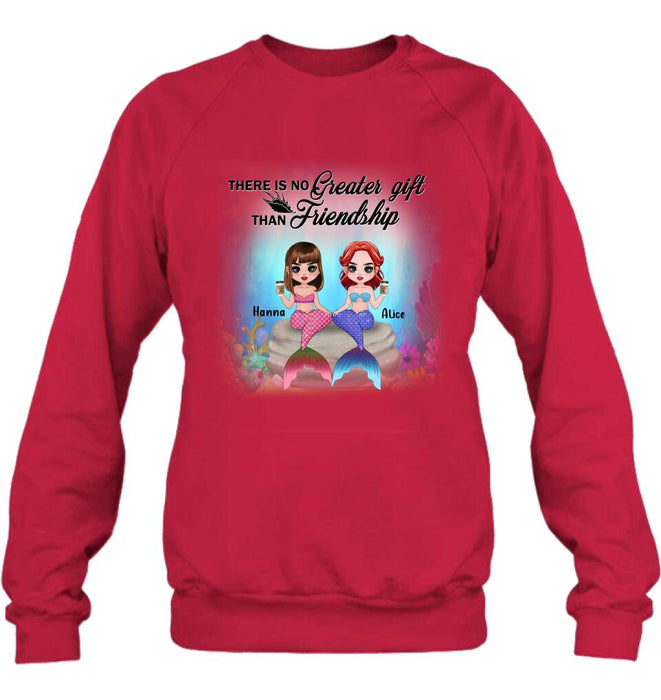 Personalized Mermaid Friends/Sister Shirt - Gift Idea For Mermaid Lover - There Is No Greater Gift Than Friendship