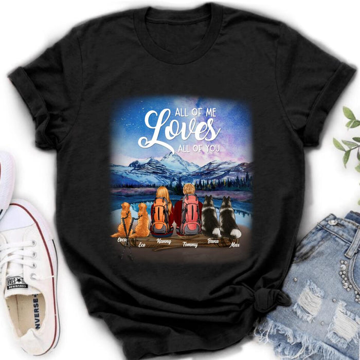 Personalized Camping T-shirt/Long Sleeve - Gift for Couples, Camping Lovers, Dog Lovers - Camping Couple and Dogs - Up to 4 Dogs - All of me loves all of you