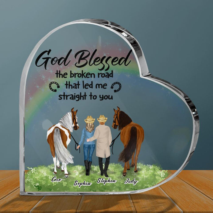 Personalized Horse Couple Acrylic Plaque - Gift Idea For Couple/Horse Lovers - God Blessed The Broken Road The Led Me Straight To You