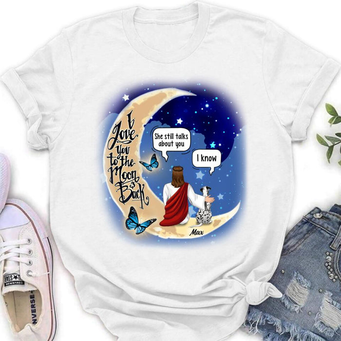 Personalized Memorial God & Dog/Cat Sitting On Moon T-Shirt/Sweatshirt/Pullover Hoodie- Up to 5 Pets - Memorial Gift For Dog/Cat Lover