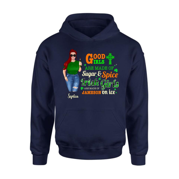 Personalized Irish Girl Shirt/Pullover Hoodie/Sweatshirt/Long Sleeve - Gift Idea For St Patrick's Day - Irish Girls Are Made Of Jameson On Ice