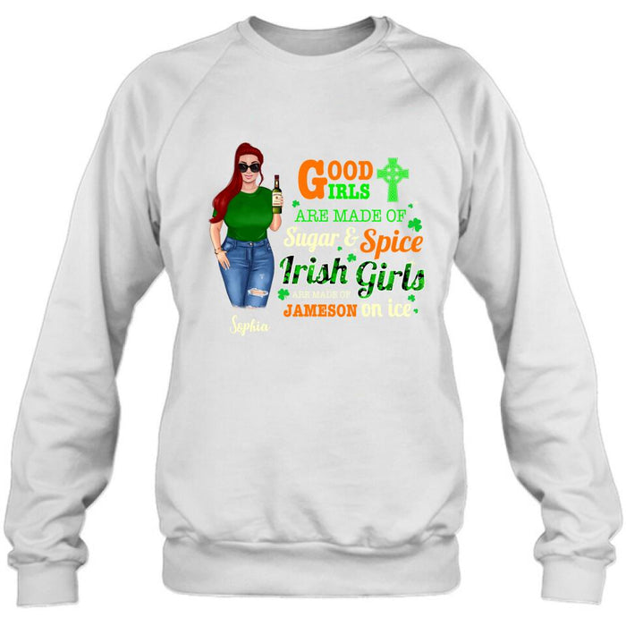 Personalized Irish Girl Shirt/Pullover Hoodie/Sweatshirt/Long Sleeve - Gift Idea For St Patrick's Day - Irish Girls Are Made Of Jameson On Ice