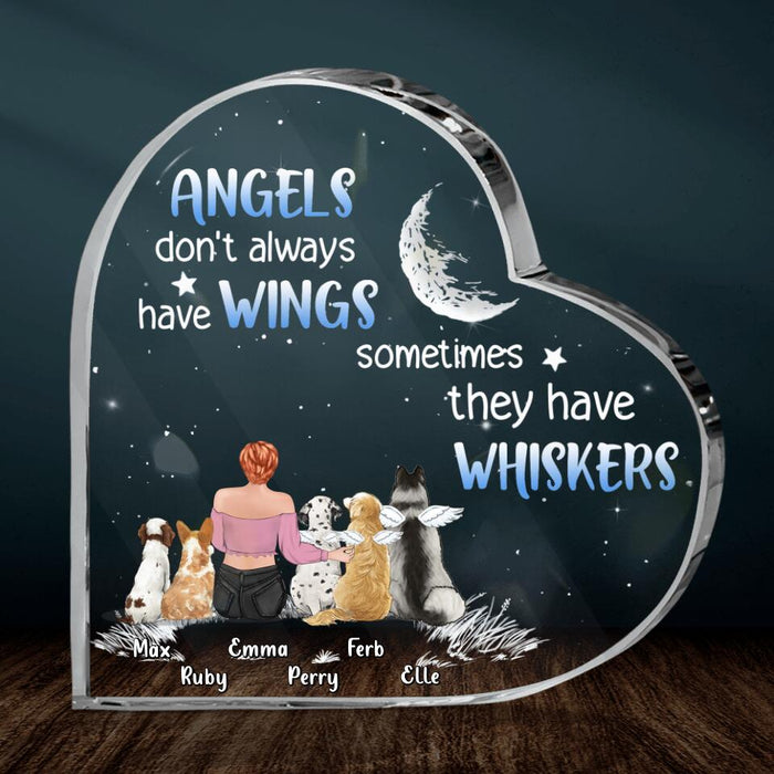 Personalized Pet Mom Acrylic Plaque - Gift Idea For Pet Lover with up to 5 Pets - Angels Don't Have Wings Sometimes They Have Whiskers