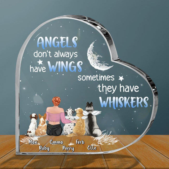 Personalized Pet Mom Acrylic Plaque - Gift Idea For Pet Lover with up to 5 Pets - Angels Don't Have Wings Sometimes They Have Whiskers