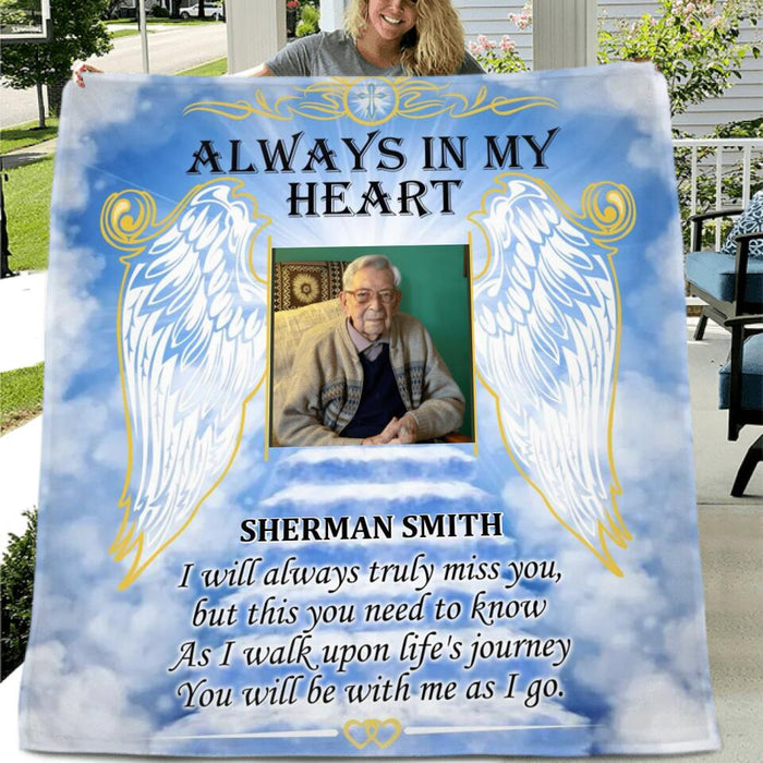 Personalized Always In My Heart Custom Photo Fleece/Quilt Blanket - Memorial Gift For Loss Family Member