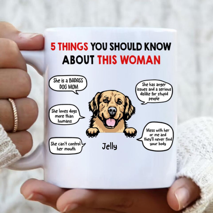 Personalized Dog Mom Coffee Mug - Gift for Dog Mom, Dog lovers - Up to 6 Dogs - 5 things you should know about this woman