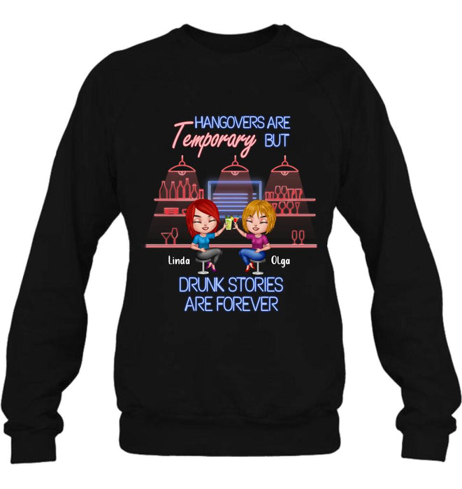 Personalized Drinking Friends Shirt - Up to 4 People - Gift Idea For Friends - Hangovers Are Temporary But Drunk Stories Are Forever