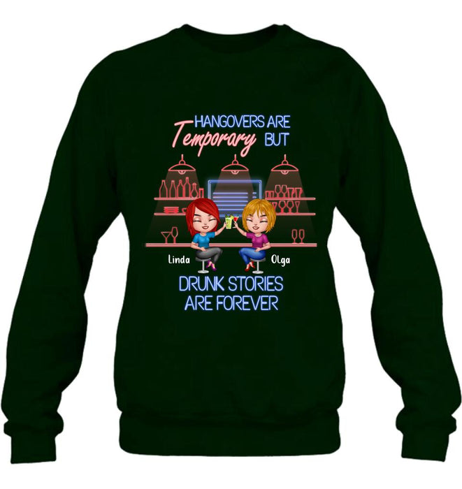 Personalized Drinking Friends Shirt - Up to 4 People - Gift Idea For Friends - Hangovers Are Temporary But Drunk Stories Are Forever