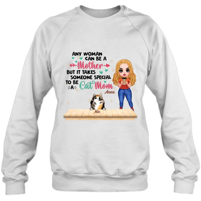 Personalized Cat Mom Chibi Shirt - Gift Idea For Mother's Day/Cat Lovers With Up to 6 Cats - Any Woman Can Be A Mother But It Takes Someone Special To Be A Cat Mom