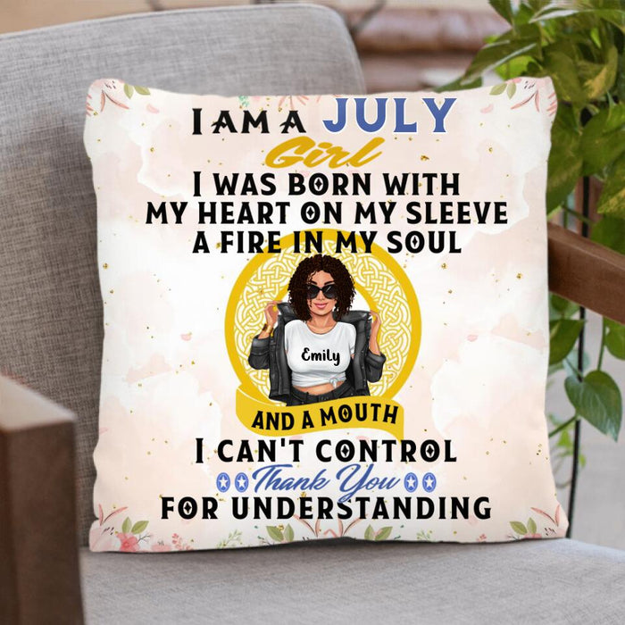Personalized I Am A July Girl Pillow Case - Birthday Gift Idea For Girl