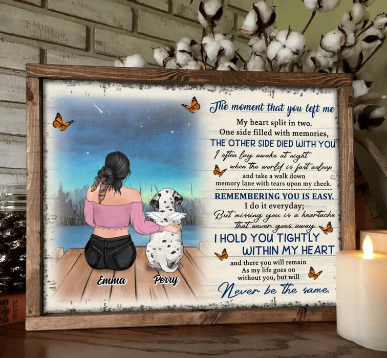 Personalized Memorial Pet Poster - Adult/Couple With Up to 4 Pets - Gift Idea For Dog/Cat Lover - The Moment That You Left Me
