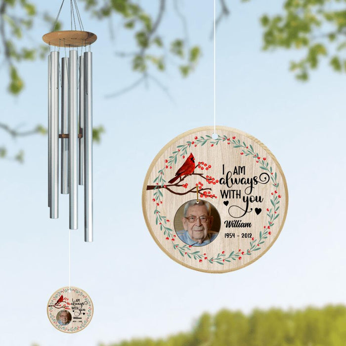 Personalized Dad Photo Heart/Circle Wind Chime - Memorial Gift Idea - I Am Always With You
