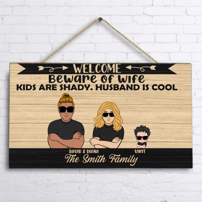 Personalized Beware Of Wife Rectangle Doorsign - Parents With Up to 4 Kids - Welcome The Smith Family