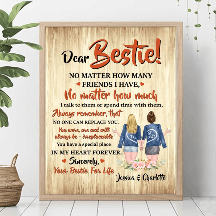 Personalized Dear Bestie Poster - Gift Idea For Friend/Bestie - You Have A Special Place In My Heart Forever