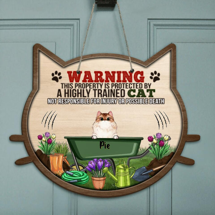 Personalized Cat Door Sign - Gift Idea For Cat Lovers - Up to 6 Cats - This Property Is Protected By Highly Trained Cats, Not Responsible For Injury Or Possible Death