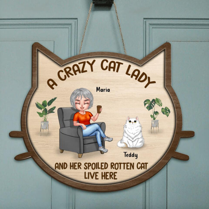Personalized A Crazy Cat Lady Door Sign - Man/Woman/Couple With Up to 6 Cats - Gift For Cat Lovers/Couple/Mother - A Crazy Cat Lady And A Grumpy Old Man Live Here