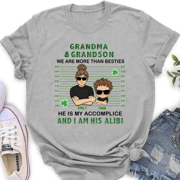 Personalized Grandma Shirt - Gift Idea For St Patrick's Day - Grandma & Grandson We Are More Than Besties