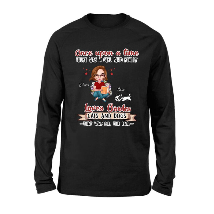 Personalized Reading Girl Shirt/Pullover Hoodie/Sweatshirt/Long Sleeve - Girl With Up to 4 Pets - Gift Idea For Book/Cat/Dog Lover - Loves Books, Cats And Dogs That Was Me