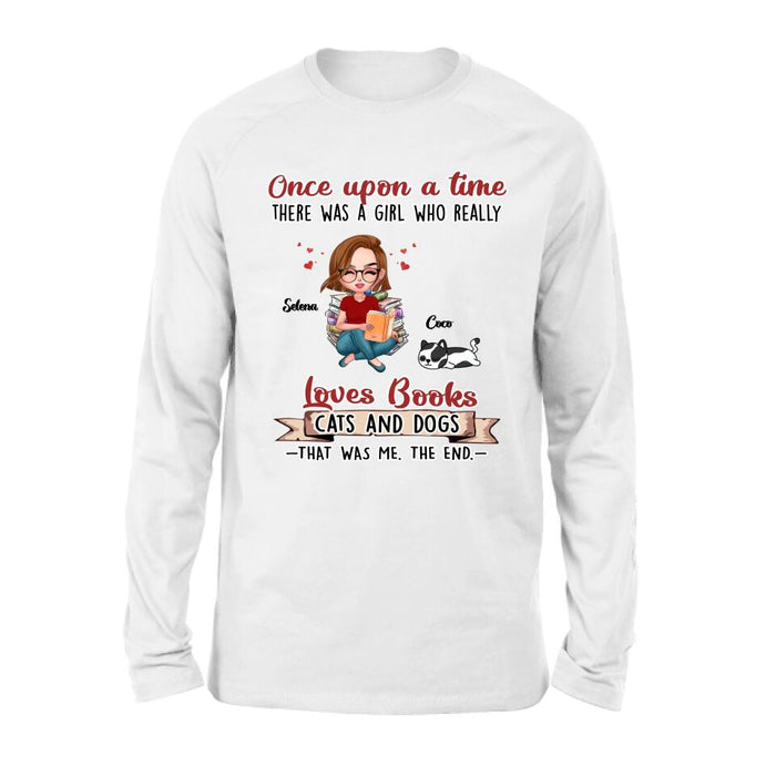 Personalized Reading Girl Shirt/Pullover Hoodie/Sweatshirt/Long Sleeve - Girl With Up to 4 Pets - Gift Idea For Book/Cat/Dog Lover - Loves Books, Cats And Dogs That Was Me
