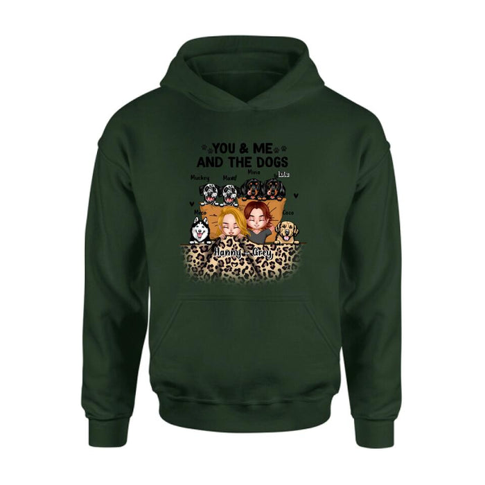 Personalized Dog Shirt/Hoodie/Sleeve - Gift For Couples, Dog Lovers - You & Me and The Dogs - Up to 6 Dogs