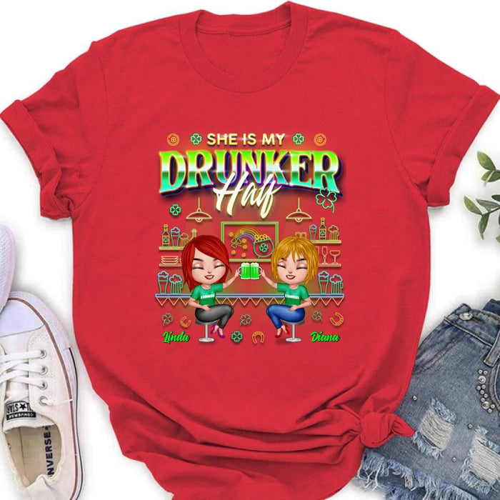 Personalized Drunker Half Shirt - Up to 5 People - Gift Idea For St. Patrick's Day - She Is My Drunker Half