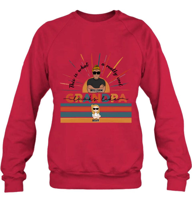 Personalized A Really Cool Grandma/Grandpa Looks Like Shirt/Pullover Hoodie - Up to 7 Grandkids - Gift Idea For Grandparent - This Is What A Really Cool Grandpa
