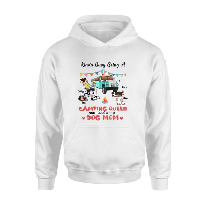 Personalized Camping Queen Shirt - Up to 3 Dogs - Gift Idea For Dog Lovers - Kinda Busy Being A Camping Queen And A Dog Mom
