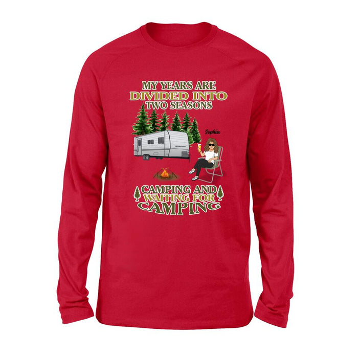 Personalized Camping Shirt/Pullover Hoodie - Man/Woman/Couple With Up to 3 Pets - Gift Idea For Camping Lover - My Years Are Divided Into Two Seasons Camping And Waiting For Camping