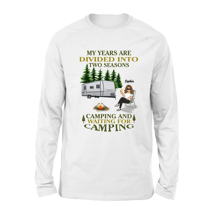 Personalized Camping Shirt/Pullover Hoodie - Man/Woman/Couple With Up to 3 Pets - Gift Idea For Camping Lover - My Years Are Divided Into Two Seasons Camping And Waiting For Camping
