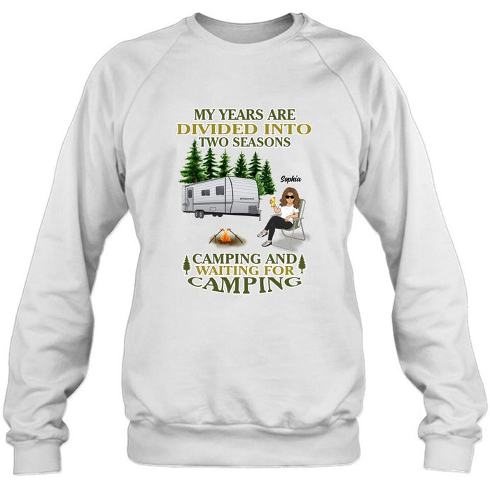Personalized Camping Shirt/Pullover Hoodie - Man/Woman/Couple With Up to 3 Pets - Gift Idea For Camping Lover - My Years Are Divided Into Two Seasons Camping And Waiting For Camping