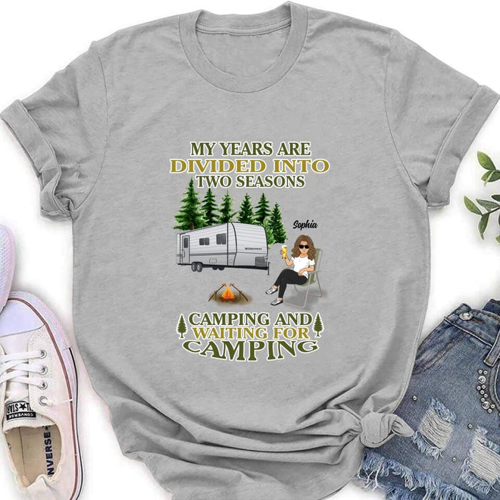 Personalized Camping Shirt/Pullover Hoodie - Man/Woman/Couple With Up to 3 Pets - Gift Idea For Camping Lover - My Years Are Divided Into Two Seasons Camping And Waiting For Camping