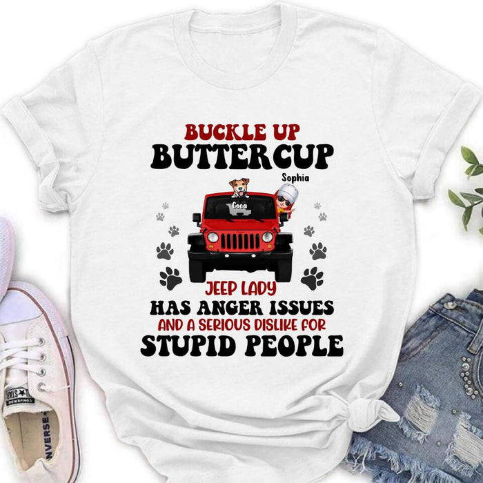 Personalized Off-road Lady Shirt/Pullover Hoodie - Up to 5 Dogs - Gift Idea For Dog/Off-road Lover - Buckle Up Buttercup