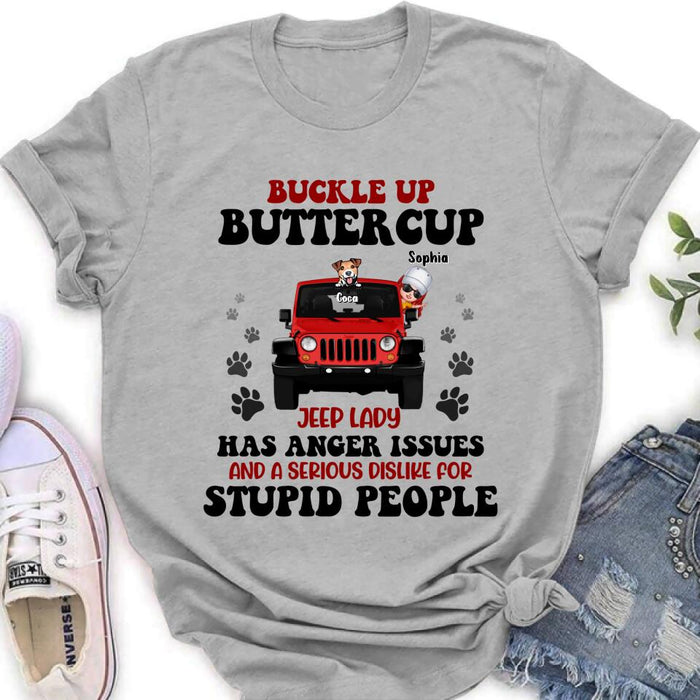 Personalized Off-road Lady Shirt/Pullover Hoodie - Up to 5 Dogs - Gift Idea For Dog/Off-road Lover - Buckle Up Buttercup
