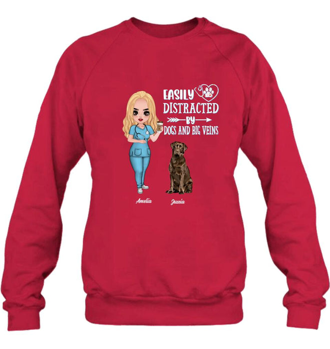 Personalized Nurse Dog Mom Shirt/Pullover Hoodie - Up to 5 Dogs - Gift Idea For Dog Lovers - Easily Distracted By Dogs And Big Veins