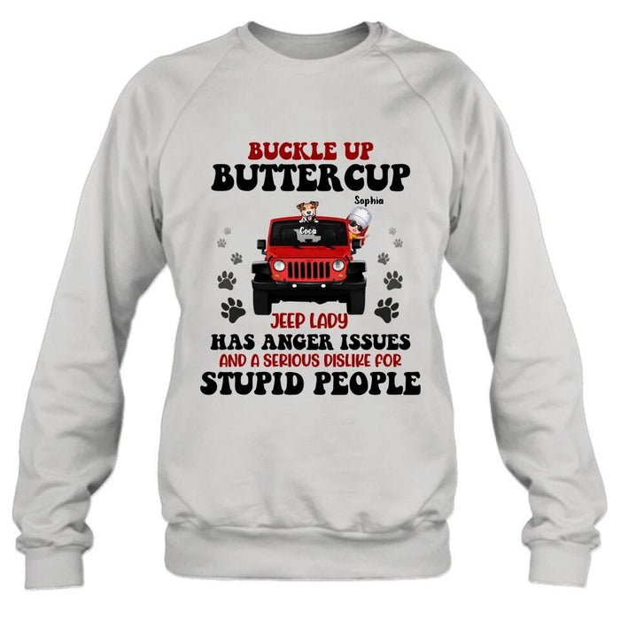 Personalized Off-road Lady Shirt/Pullover Hoodie - Up to 5 Dogs - Gift Idea For Dog/Off-road Lover - Buckle Up Buttercup