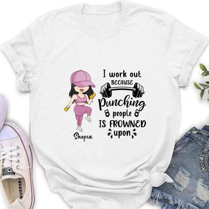 Personalized Gym Girl Chibi Shirt - Gift Idea For Gym Lovers - I Worked Out Because Punching People Is Frowned Upon