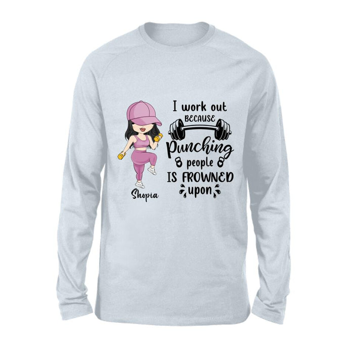 Personalized Gym Girl Chibi Shirt - Gift Idea For Gym Lovers - I Worked Out Because Punching People Is Frowned Upon