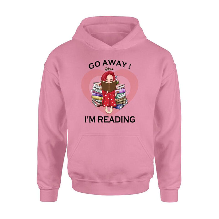 Custom Personalized Reading Girl Shirt/ Pullover Hoodie - Gift Idea For Books Lover - Go Away I'm Reading
