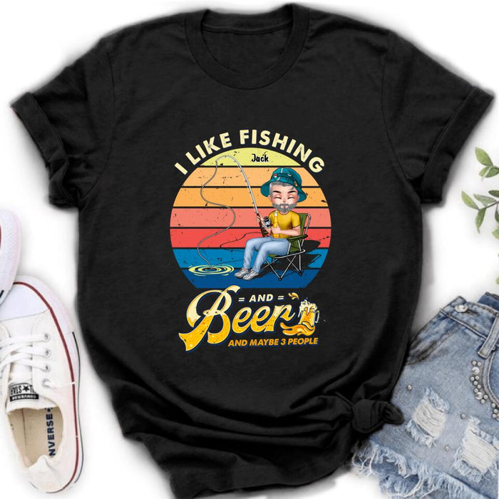 Personalized Fishing Man Unisex T-shirt/Hoodie - Gift For Father's Day/Fishing Lovers - I Like Fishing and Beer and Maybe 3 People