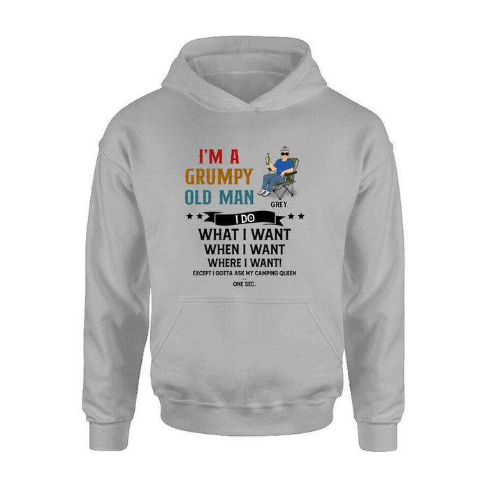 Personalized Grumpy Old Man Camping Shirt/Pullover Hoodie - Gift Idea For Camping Lover - I'm A Grumpy Old Man