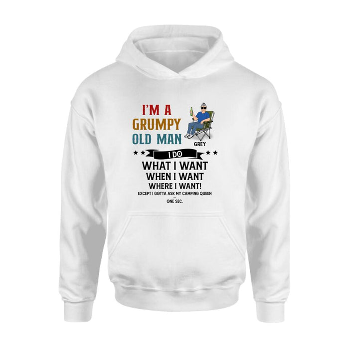 Personalized Grumpy Old Man Camping Shirt/Pullover Hoodie - Gift Idea For Camping Lover - I'm A Grumpy Old Man